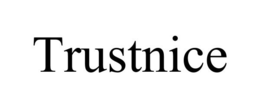 TRUSTNICE trademark