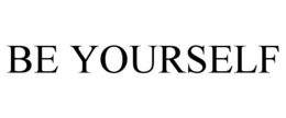 BE YOURSELF trademark