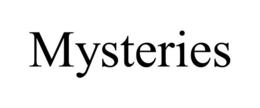 MYSTERIES trademark