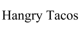 HANGRY TACOS trademark