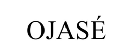 OJASÉ trademark