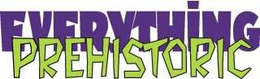 EVERYTHING PREHISTORIC trademark
