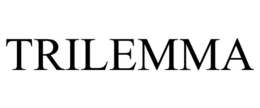 TRILEMMA trademark