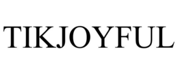 TIKJOYFUL trademark