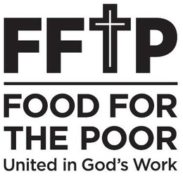 FFTP FOOD FOR THE POOR UNITED IN GOD'S WORK trademark