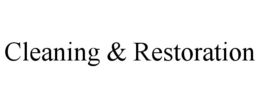 CLEANING & RESTORATION trademark