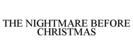 THE NIGHTMARE BEFORE CHRISTMAS trademark