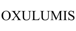 OXULUMIS trademark
