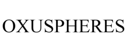 OXUSPHERES trademark