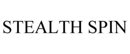 STEALTH SPIN trademark