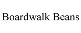 BOARDWALK BEANS trademark