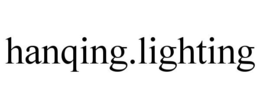 HANQING.LIGHTING trademark