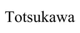 TOTSUKAWA trademark