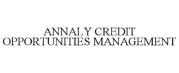 ANNALY CREDIT OPPORTUNITIES MANAGEMENT trademark