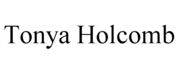 TONYA HOLCOMB trademark