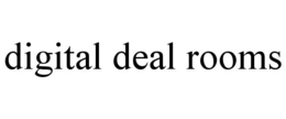 DIGITAL DEAL ROOMS trademark