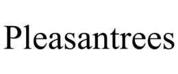 PLEASANTREES trademark