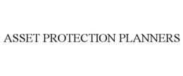 ASSET PROTECTION PLANNERS trademark