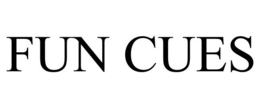 FUN CUES trademark