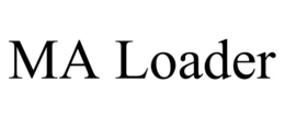 MA LOADER trademark