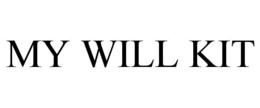 MY WILL KIT trademark