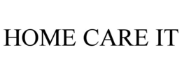 HOME CARE IT trademark
