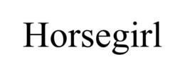 HORSEGIRL trademark
