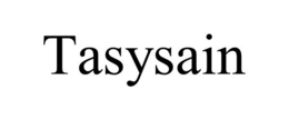TASYSAIN trademark