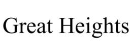 GREAT HEIGHTS trademark