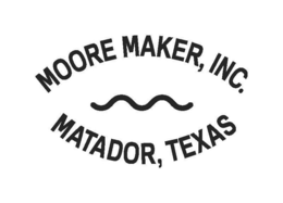 MOORE MAKER, INC. MATADOR, TEXAS trademark