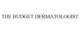 THE BUDGET DERMATOLOGIST trademark