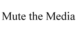 MUTE THE MEDIA trademark