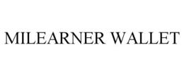 MILEARNER WALLET trademark