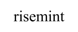 RISEMINT trademark