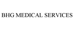 BHG MEDICAL SERVICES trademark