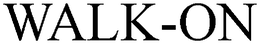 WALK-ON trademark