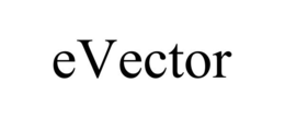 EVECTOR trademark