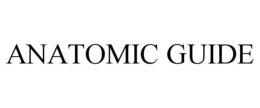 ANATOMIC GUIDE trademark