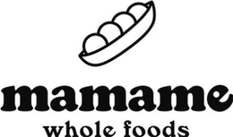 MAMAME WHOLE FOODS trademark