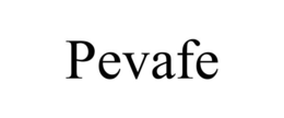 PEVAFE trademark