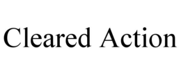 CLEARED ACTION trademark