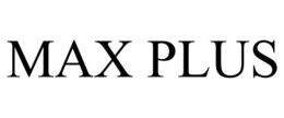 MAX PLUS trademark