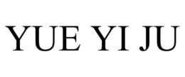 YUE YI JU trademark