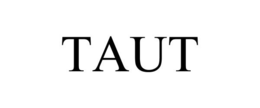 TAUT trademark