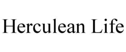 HERCULEAN LIFE trademark