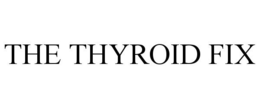 THE THYROID FIX trademark