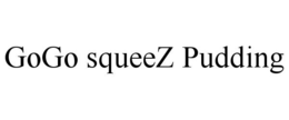 GOGO SQUEEZ PUDDING trademark