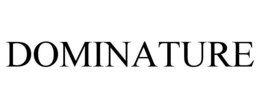 DOMINATURE trademark