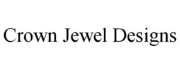 CROWN JEWEL DESIGNS trademark