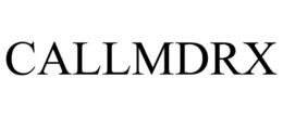 CALLMDRX trademark